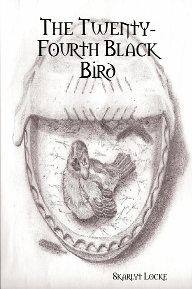 The Twenty-Fourth Black Bird