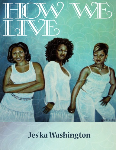 How We Live
