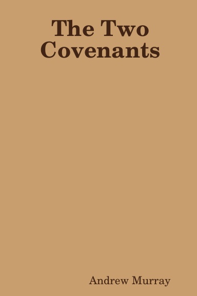 The Two Covenants