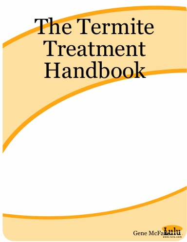 The Termite Treatment Handbook