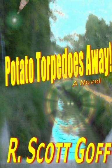 Potato Torpedoes Away!