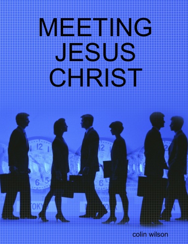 MEETING JESUS CHRIST