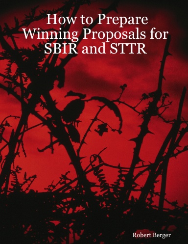 How to Prepare Winning Proposals for SBIR and STTR