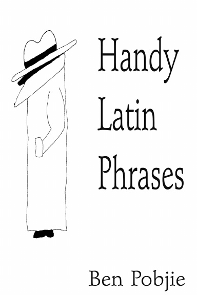 Handy Latin Phrases