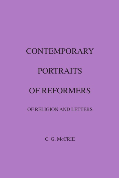 Contemporary Portraits of Reformers