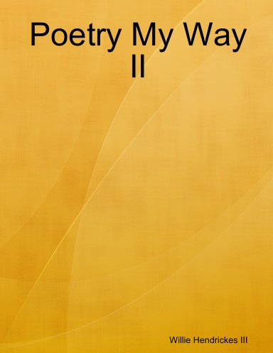Poetry My Way II