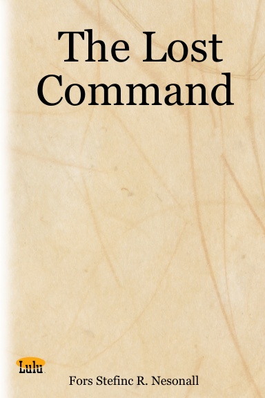 The Lost Command
