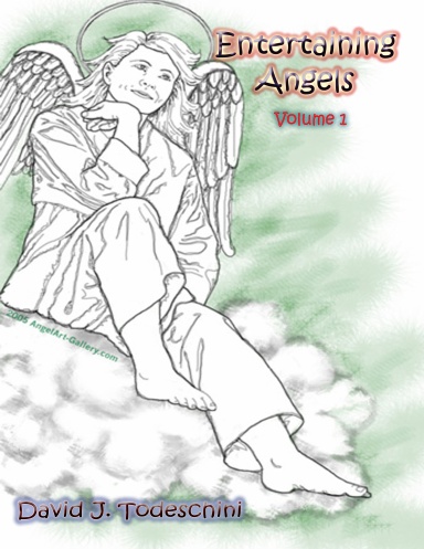 Entertaining Angels - Volume 1