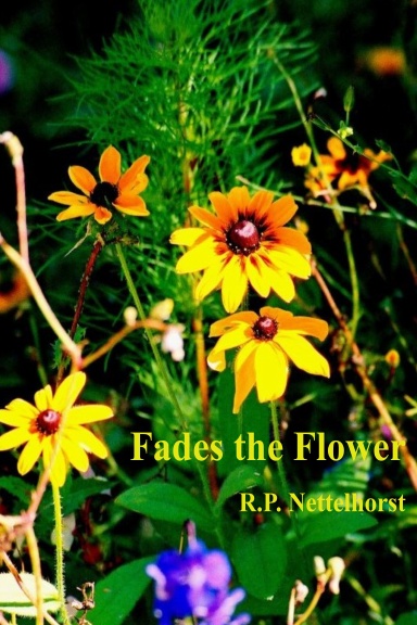 Fades the Flower