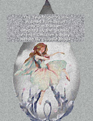 The Magic Pearls Short Film Script