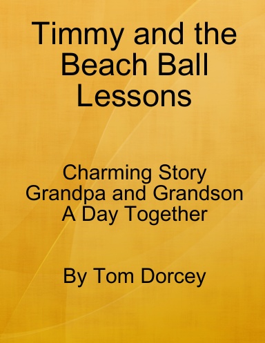Timmy and the Beach Ball Lessons
