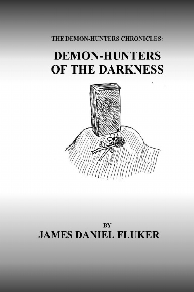 Demon-Hunters of the Darkness