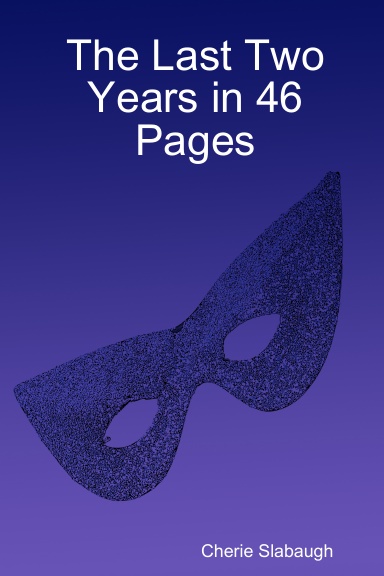 The Last Two Years in 46 Pages
