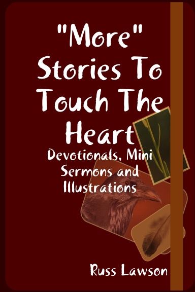 "More" Stories To Touch The Heart