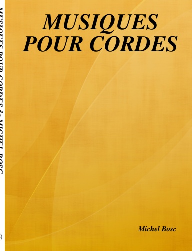 MUSIQUES POUR CORDES