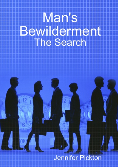 Man's Bewilderment