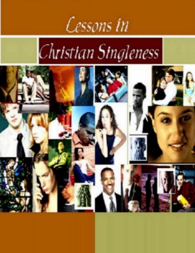 Lessons In Christian Singleness