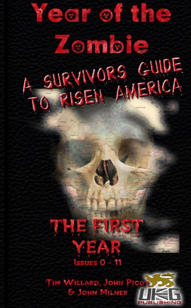 Year of the Zombie: Survivors Guide to Risen America