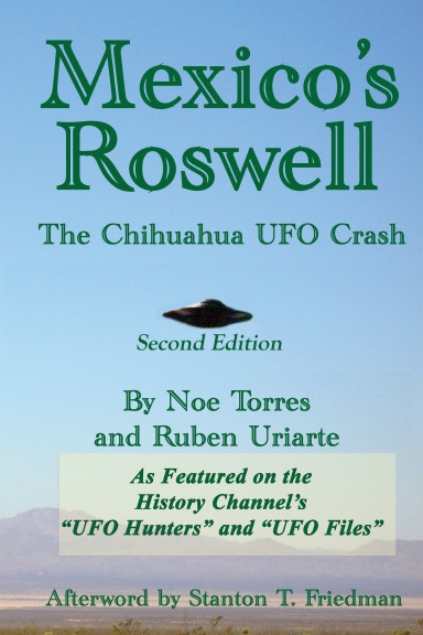 Mexico's Roswell: The Chihuahua UFO Crash