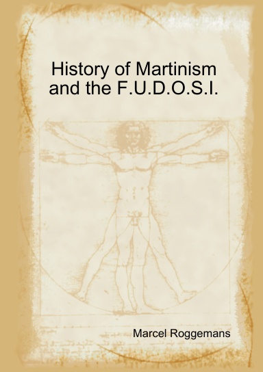 History of Martinism and the F.U.D.O.S.I.