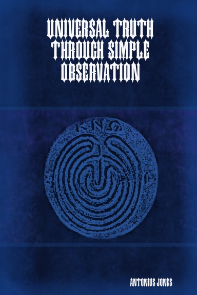 Universal Truth through Simple Observation