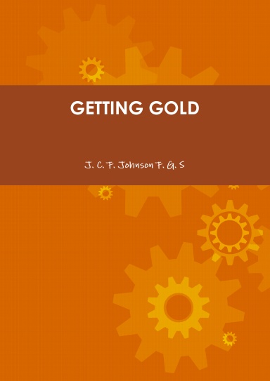 GETTING GOLD