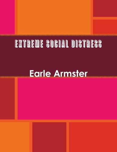 Extreme Social Distress