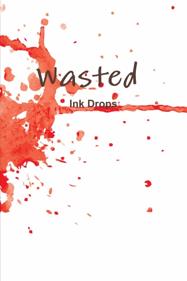 Wasted Ink Drops