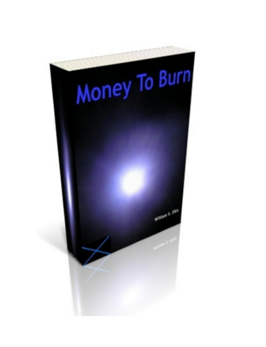 Money To Burn