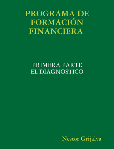PROGRAMA DE FORMACIÓN FINANCIERA PRIMERA PARTE