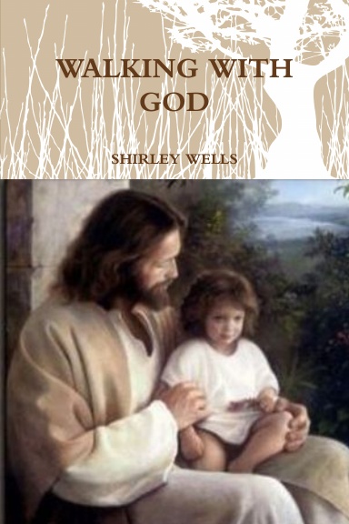 WALKING WITH GOD