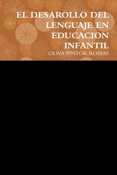 EL DESAROLLO DEL LENGUAJE EN EDUCACION INFANTIL