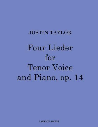 Taylor-Four Lieder for Tenor Voice and Piano, op.14