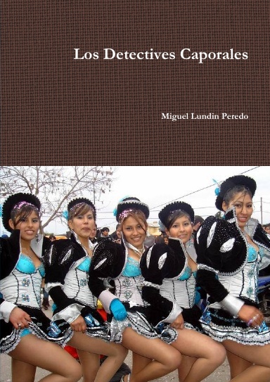 Los Detectives Caporales