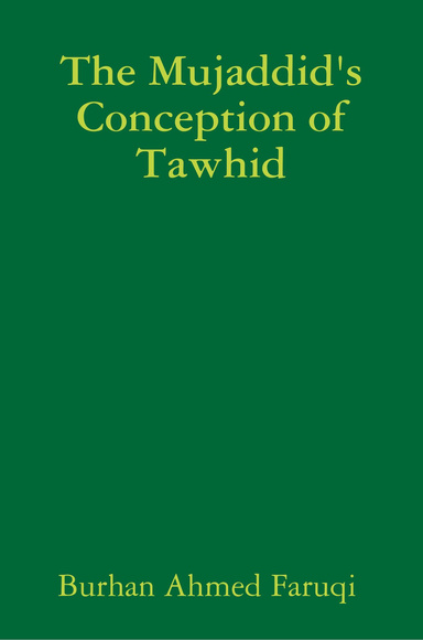 The Mujaddid's Conception of Tawhid