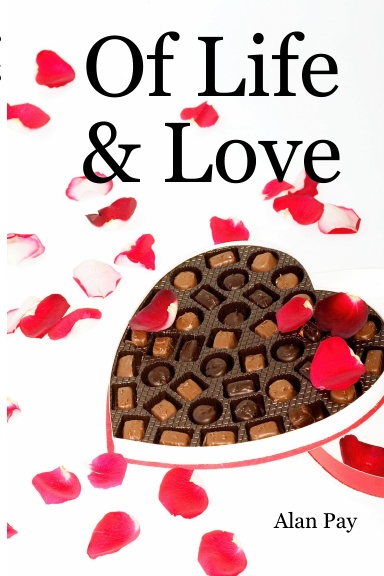 Of Life & Love