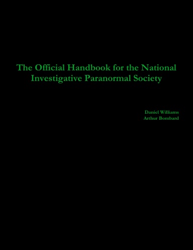 The Official Handbook for the National Investigative Paranormal Society