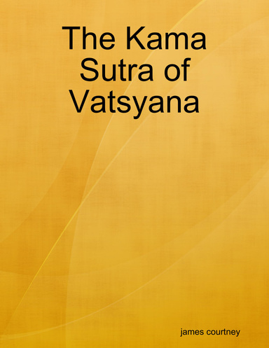 The Kama Sutra of Vatsyana