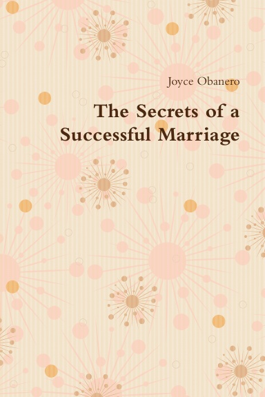 The Secrets of a Successful Marriage