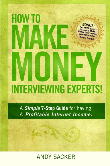 How To Make Money Interviewing Experts