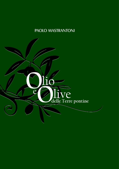 Olio e olive delle Terre pontine