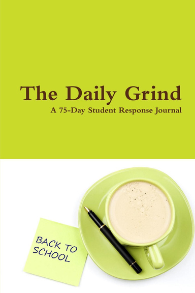 The Daily Grind