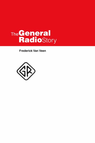 The General Radio Story