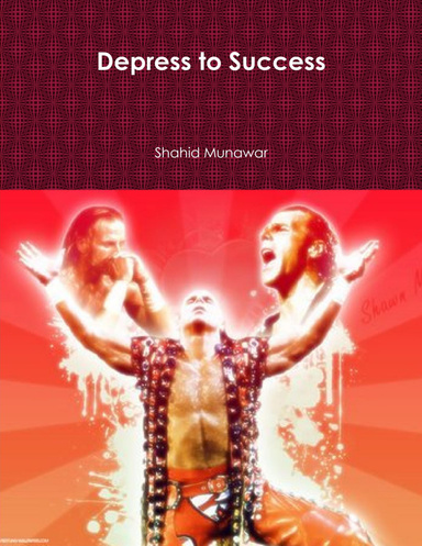 Depress to Success