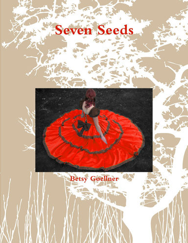 Seven Seeds