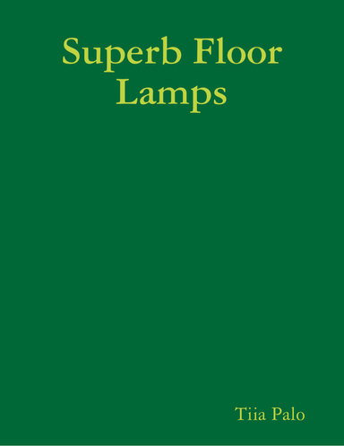 Superb Floor Lamps