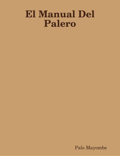 El Manual Del Palero
