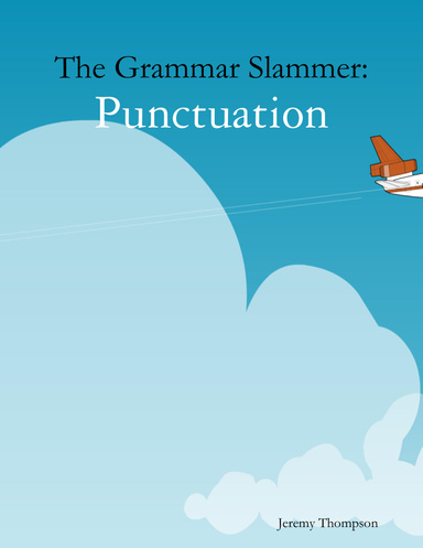 Grammar Slammer: Punctuation