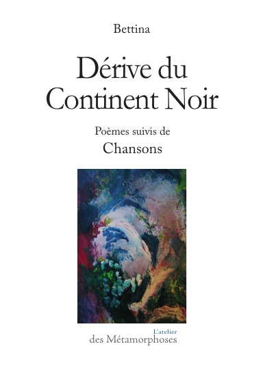 Dérive du Continent Noir
