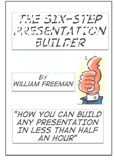 The Six-Step Presentation Builder